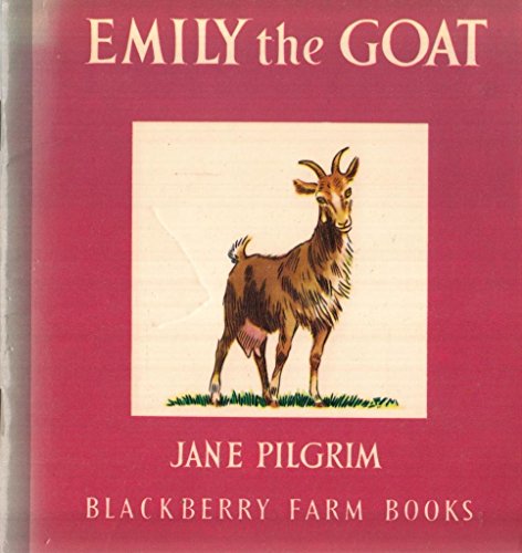 Imagen de archivo de Emily Goat (Blackberry Farm Books) (Little Books) a la venta por ThriftBooks-Dallas