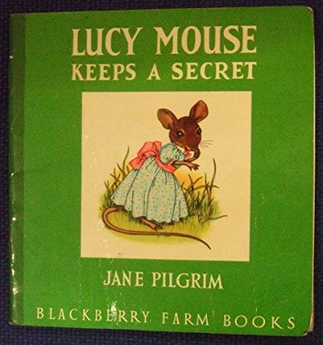 Beispielbild fr Lucy Mouse Keeps a Secret: No 10 (Little Books) zum Verkauf von WorldofBooks
