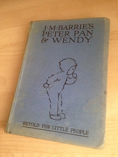 Imagen de archivo de J.M. Barrie's 'Peter Pan and Wendy' a la venta por Better World Books Ltd