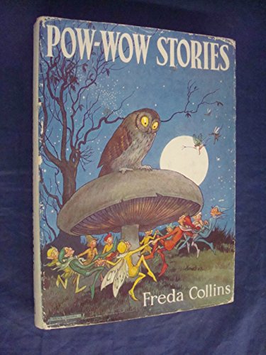 Imagen de archivo de Pow-wow Stories: A collection of tales about all the different kinds of Brownies and their Brownie lore, and the good turns they like to do a la venta por Monroe Street Books