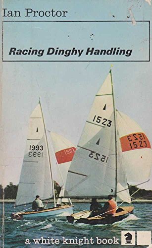 Beispielbild fr Racing Dinghy Handling (Knight Books) zum Verkauf von WorldofBooks