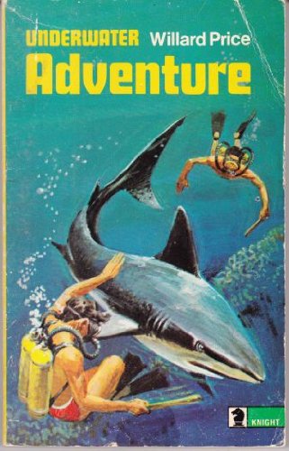 Beispielbild fr Underwater Adventure (Knight Books) zum Verkauf von Bahamut Media