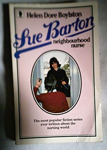 9780340040096: Sue Barton, Neighbourhood Nurse (Knight Books)