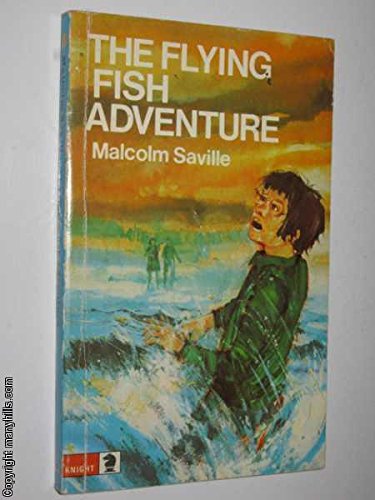 Imagen de archivo de The Flying Fish Adventure (Knight Books) a la venta por WorldofBooks