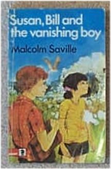 9780340040232: Susan, Bill and the Vanishing Boy