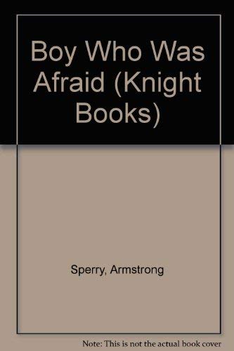 9780340040263: Boy Who Was Afraid (Knight Books)