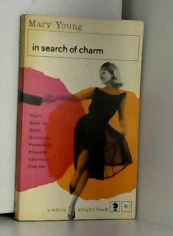 In Search of Charm (Knight Books) (9780340040324) by Mary Young