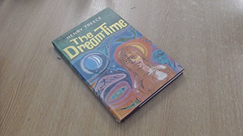 9780340040508: The Dream Time