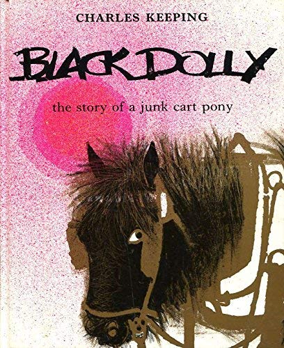 9780340041116: Black Dolly: the story of a junk cart pony