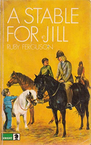 Imagen de archivo de A Stable for Jill a la venta por Better World Books: West