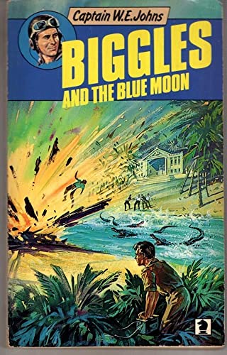 BIGGLES AND THE BLUE MOON