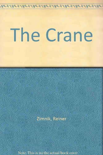 9780340041963: The Crane