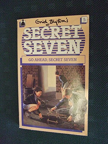 Stock image for Go Ahead, Secret Seven for sale by Goldstone Books