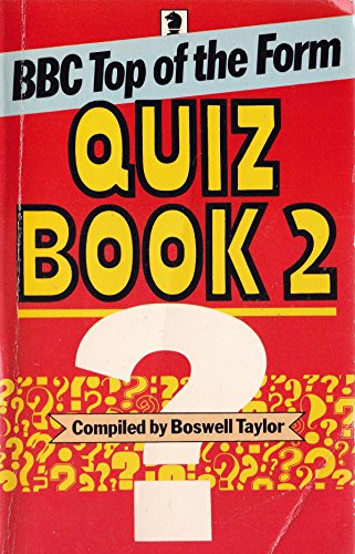 9780340042465: Second Bbc/Tv Top Of The Form Quiz Book