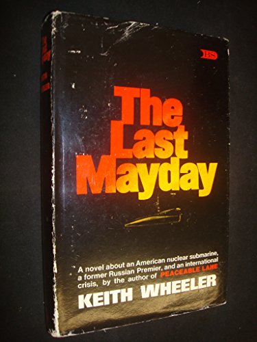 THE LAST MAYDAY