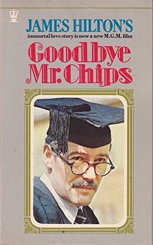 Imagen de archivo de Goodbye Mister Chips a la venta por Hawking Books