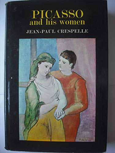 9780340043875: Picasso and His Women