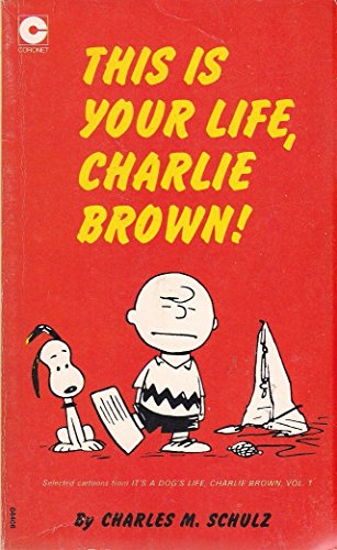 Stock image for This is Your Life Charlie Brown (Coronet Books) for sale by Bahamut Media