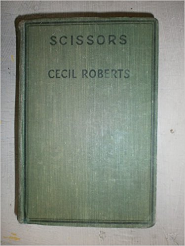 Scissors: A novel of youth (9780340044216) by Roberts, Cecil