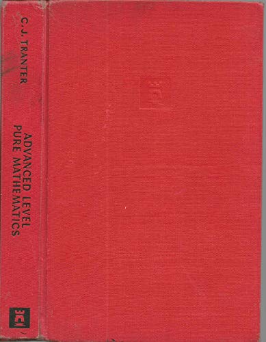 Beispielbild fr Advanced Level Pure Mathematics (Physical science texts) zum Verkauf von BooksRun