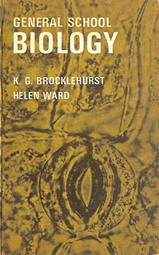 Gen Sch Biology (9780340046951) by Brocklehurst & Ward