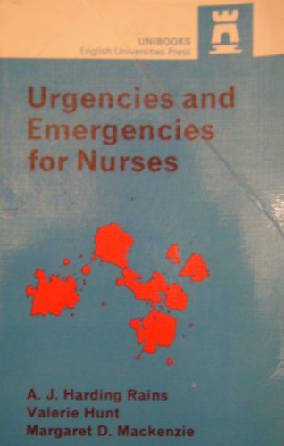 Stock image for Urgencies and Emergencies For Nurses for sale by Bay Used Books