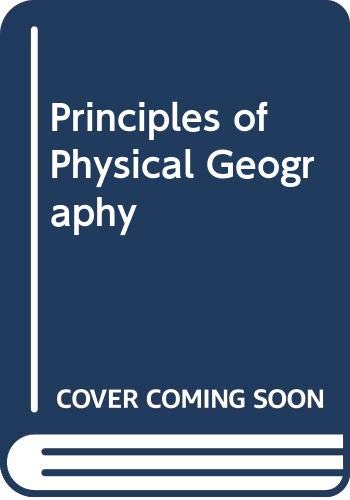 Imagen de archivo de Principles of physical geography a la venta por MusicMagpie