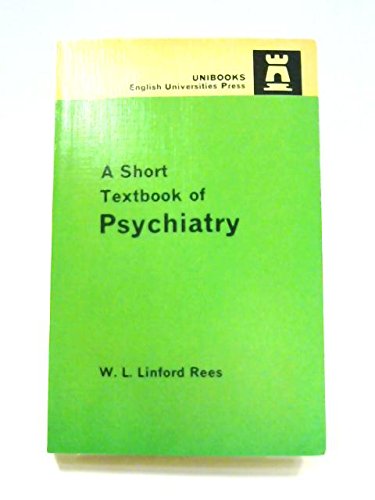 9780340051139: Short Textbook of Psychiatry (University Medicine Texts)
