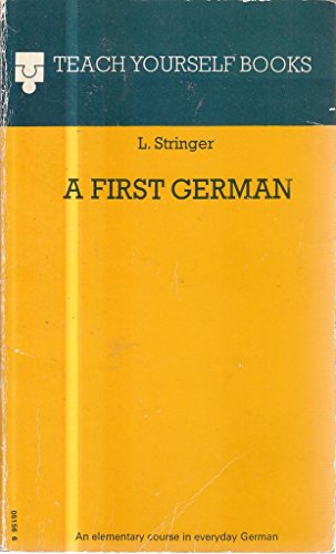 Beispielbild fr A First German (Teach Yourself) zum Verkauf von WorldofBooks