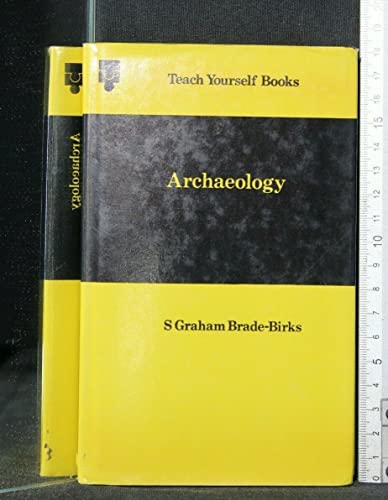 Beispielbild fr Archaeology (Teach Yourself) zum Verkauf von WorldofBooks