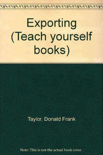 Imagen de archivo de Teach Yourself Books. Exporting a la venta por The London Bookworm