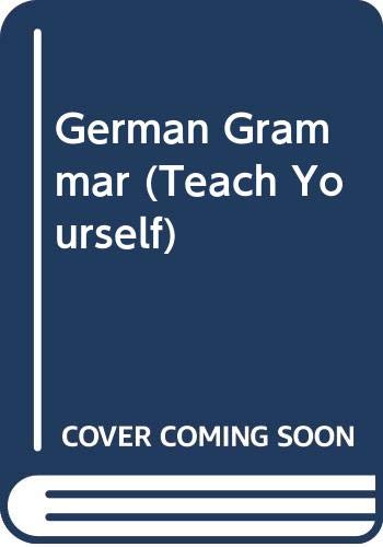 9780340057902: German Grammar (Teach Yourself)