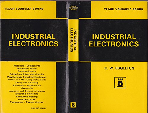 Imagen de archivo de Industrial Electronics (Teach Yourself) a la venta por WorldofBooks