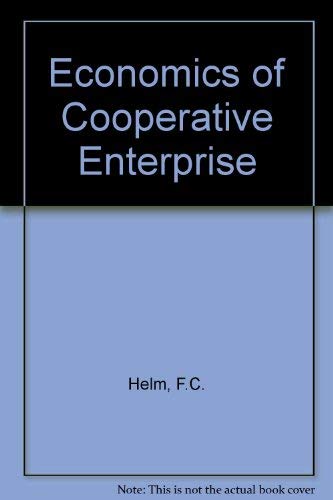 Beispielbild fr The economics of co-operative enterprise. zum Verkauf von modernes antiquariat f. wiss. literatur