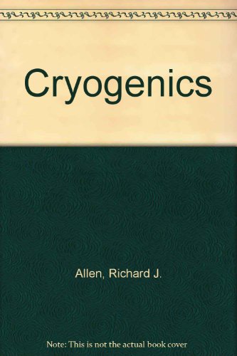 Beispielbild fr Cryogenics zum Verkauf von Better World Books