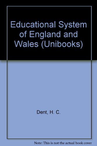 9780340071816: Educational System of England and Wales (Unibooks)