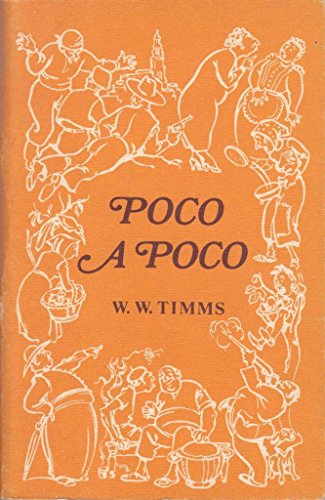 Poco a Poco: A Graded Spanish Reader for Younger Beginners (9780340075791) by Timms, W.W.; Eccott, A.C.