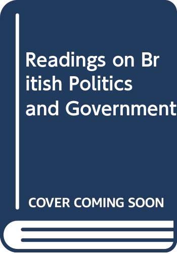 Imagen de archivo de Readings on British Politics and Government a la venta por Anybook.com