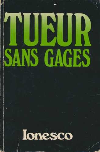 Stock image for Tueur Sans Gages (Textes Francais Classics et Modern) for sale by AwesomeBooks