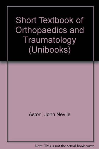 Beispielbild fr A Short Textbook of Orthopaedics and Traumatology zum Verkauf von Books Puddle