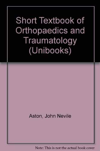 Stock image for A Short Textbook of Orthopaedics and Traumatology for sale by Books Puddle