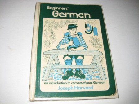 Stock image for Beginner's German for sale by AwesomeBooks