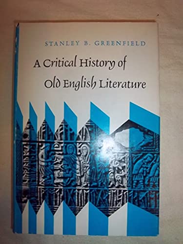 9780340086384: A Critical History of Old English Literature