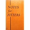 Notes for fitters: materials and hand tools (9780340089620) by National Coal Board Industrial Training Branch