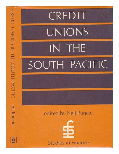 Credit Unions in the South Pacific: Australia, Fiji, New Zealand, Papua and New Guinea