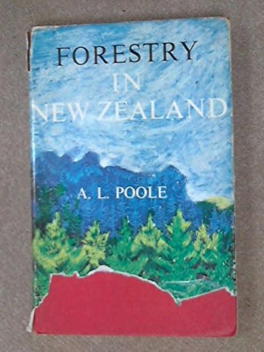 FORESTRY IN NEW ZEALAND