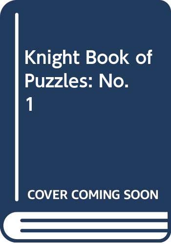 Stock image for First Knight Book of Puzzles: No. 1 for sale by AwesomeBooks