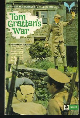 Stock image for Tom Grattan's War for sale by Ridge Road Sight And Sound