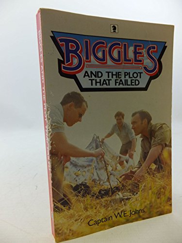 Imagen de archivo de Biggles and the Plot That Failed a la venta por Goldstone Books