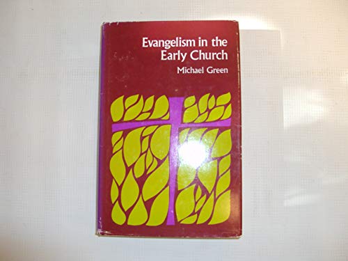 9780340107072: Evangelism in the Early Church